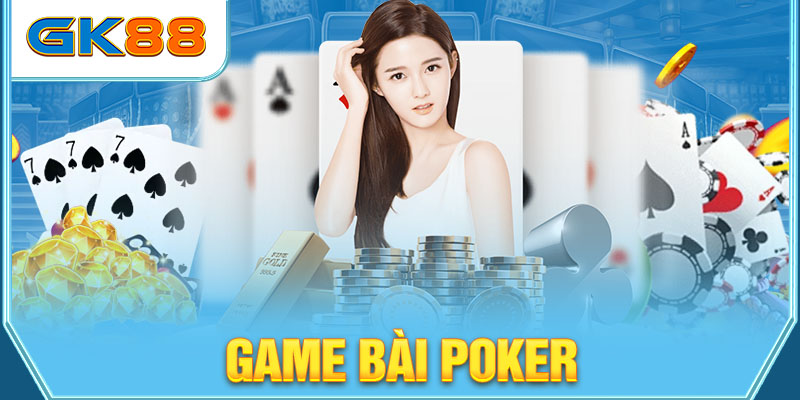 Game bài Poker